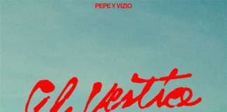 Pepe y Vizio el vestio