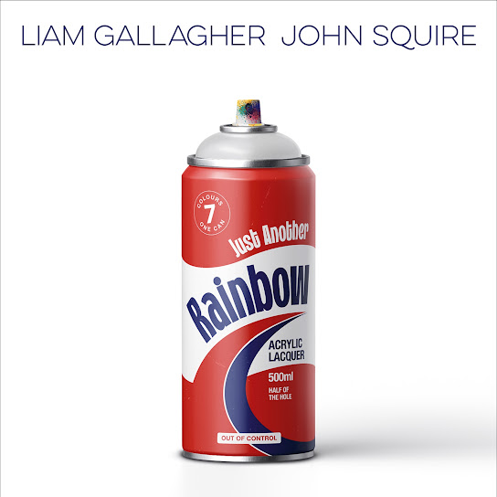 liam gallagher john squire just another rainbow