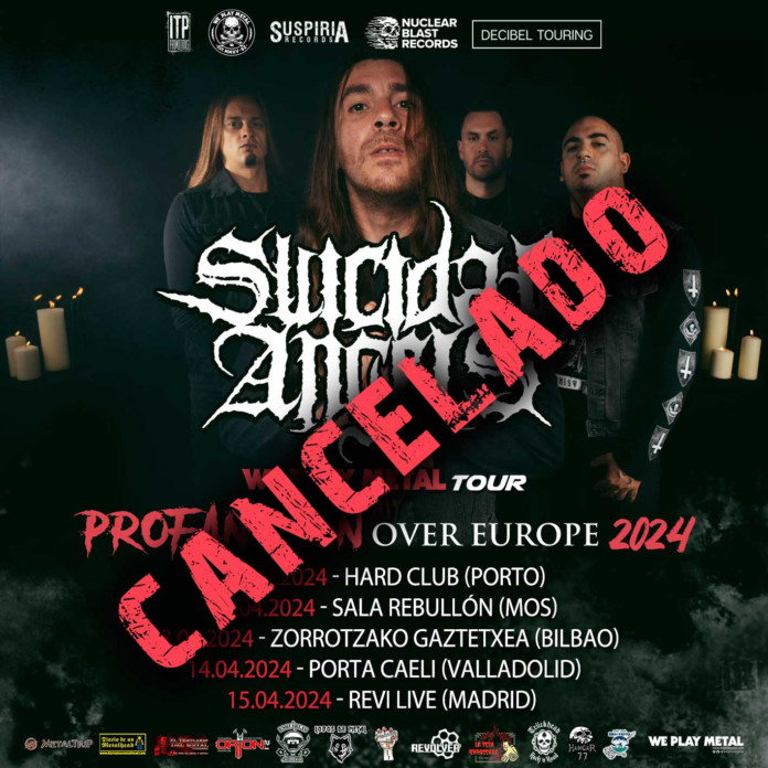 suicidal angels espana cancelacion