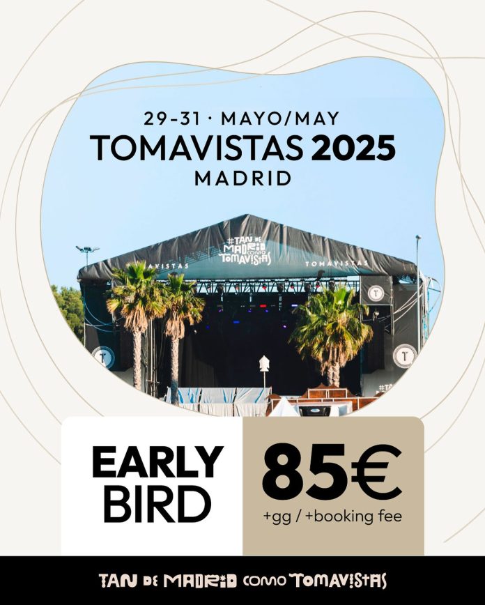 tomavistas 2025 early